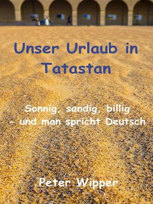 cover image of Unser Urlaub in Tatastan